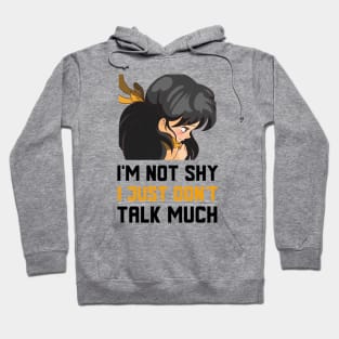 I Just Don't Talk Much Hoodie